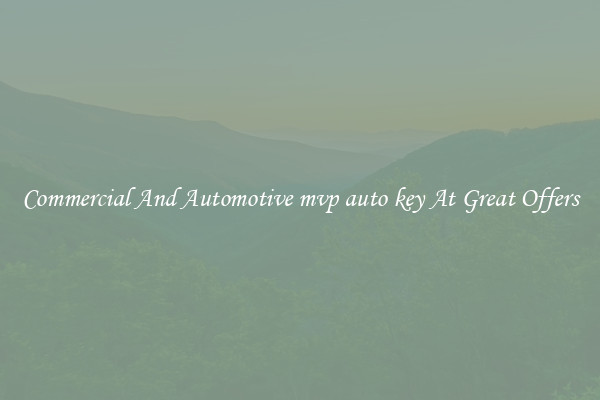 Commercial And Automotive mvp auto key At Great Offers