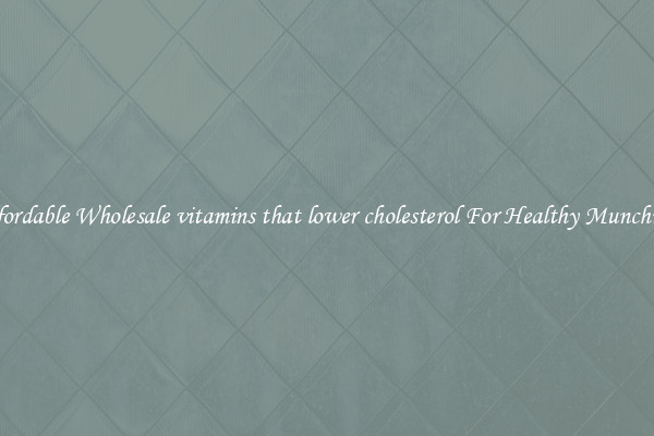 Affordable Wholesale vitamins that lower cholesterol For Healthy Munching 