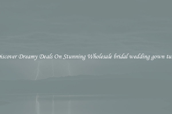 Discover Dreamy Deals On Stunning Wholesale bridal wedding gown tulle