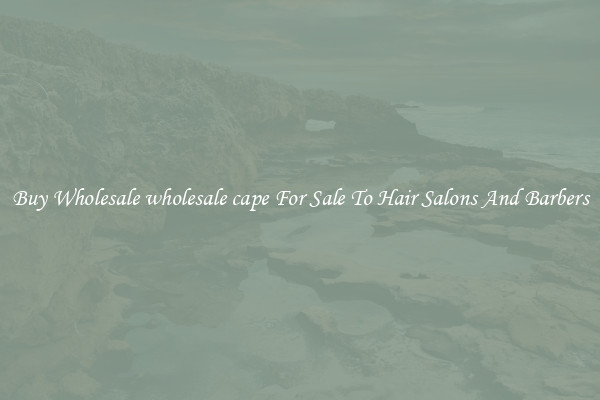 Buy Wholesale wholesale cape For Sale To Hair Salons And Barbers